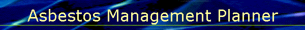 Asbestos Management Planner