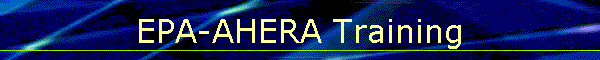 EPA-AHERA Training